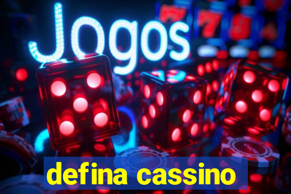 defina cassino